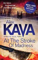 Book Cover for At The Stroke Of Madness by Alex Kava