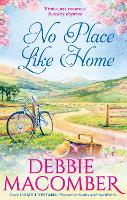 Book Cover for No Place Like Home by Debbie Macomber