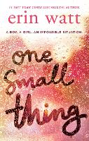 Book Cover for One Small Thing by Erin Watt