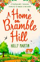 Book Cover for A Home On Bramble Hill by Holly Martin