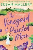 Book Cover for The Vineyard At Painted Moon by Susan Mallery