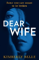 Book Cover for Dear Wife by Kimberly Belle