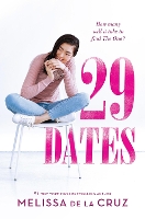 Book Cover for 29 Dates by Melissa de la Cruz