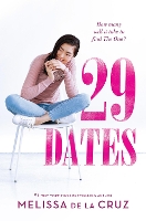 Book Cover for 29 Dates by Melissa De la Cruz