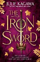 Book Cover for The Iron Sword by Julie Kagawa