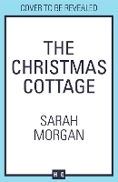 Book Cover for The Christmas Cottage by Sarah Morgan