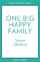 Book Cover for One Big Happy Family by Susan Mallery