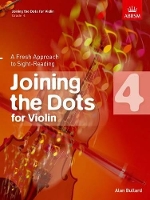 Book Cover for Joining the Dots for Violin, Grade 4 by Alan Bullard