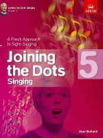 Book Cover for Joining the Dots Singing, Grade 5 by Alan Bullard