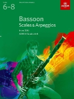 Book Cover for Bassoon Scales & Arpeggios, ABRSM Grades 6-8 by ABRSM