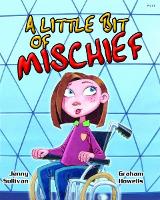 Book Cover for Little Bit of Mischief, A by Jenny Sullivan