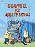 Book Cover for Sbwriel Ac Ailgylchu by Stephanie Turnbull