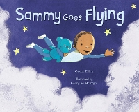 Book Cover for Sammy Goes Flying by Odette Elliott