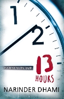 Book Cover for Thirteen Hours by Narinder Dhami