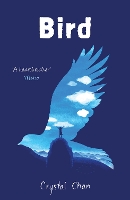 Book Cover for Bird by Crystal Chan