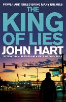 Book Cover for The King of Lies by John Hart