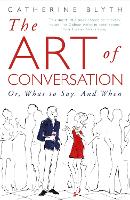 Book Cover for The Art of Conversation by Catherine Blyth