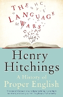 Book Cover for The Language Wars by Henry Hitchings