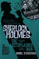 Book Cover for The Further Adventures of Sherlock Holmes: The Ectoplasmic Man by Daniel Stashower