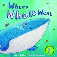 Book Cover for Where Whale Went by Laura Datta