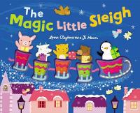 Book Cover for The Magic Little Sleigh by Anna Claybourne