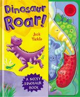 Book Cover for Dinosaur Roar! by Jack Tickle