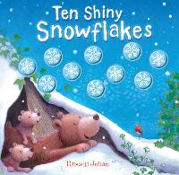 Book Cover for Ten Shiny Snowflakes by Russell Julian