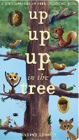 Book Cover for Up, Up, Up in the Tree by Jonathan Litton