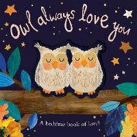 Book Cover for Owl Always Love You by Patricia Hegarty