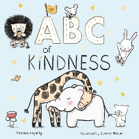 Book Cover for ABC of Kindness by Patricia Hegarty