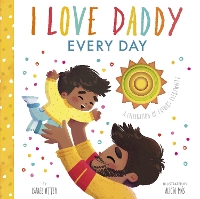 Book Cover for I Love Daddy Every Day by Isabel Otter