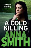 Book Cover for A Cold Killing by Anna Smith