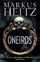 Book Cover for Oneiros by Markus Heitz