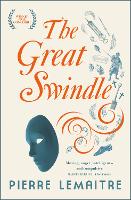 Book Cover for The Great Swindle by Pierre Lemaitre