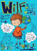 Book Cover for Wilf the Mighty Worrier Saves the World by Georgia Pritchett