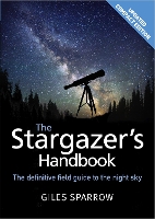 Book Cover for The Stargazer's Handbook by Giles Sparrow