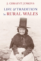 Book Cover for Life and Traditions in Rural Wales by J. Geraint Jenkins