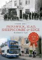 Book Cover for Painswick, Slad, Sheepscombe & Edge Through Time by Howard Beard