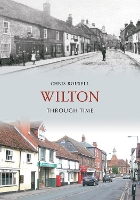 Book Cover for Wilton Through Time by Chris Rousell