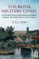 Book Cover for The Royal Military Canal by Paul Vine