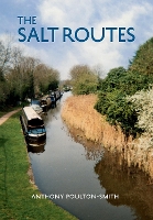 Book Cover for The Salt Routes by Anthony Poulton-Smith