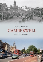 Book Cover for Camberwell Through Time by John D. Beasley