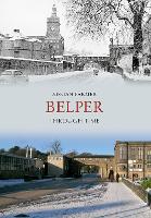 Book Cover for Belper Through Time by Adrian Farmer