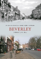 Book Cover for Beverley Through Time by Patricia Deans, Margaret Sumner