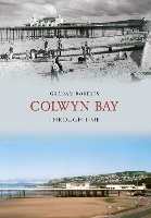 Book Cover for Colwyn Bay Through Time by Graham Roberts