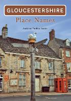 Book Cover for Gloucestershire Place Names by Anthony Poulton-Smith