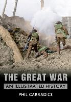 Book Cover for The Great War by Phil Carradice