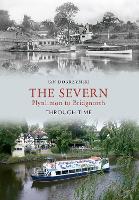 Book Cover for The Severn Plynlimon to Bridgnorth Through Time by Jan Dobrzynski