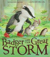 Book Cover for Badger and the Great Storm by Suzanne Chiew