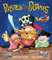 Book Cover for Pirates in Pyjamas by Caroline Crowe